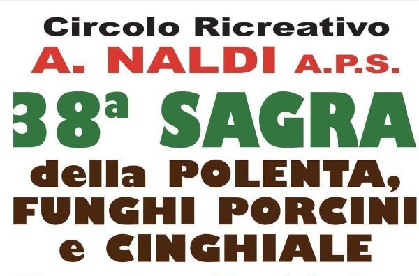 38 esima "Sagra della Polenta Funghi Porcini e Cinghiale"