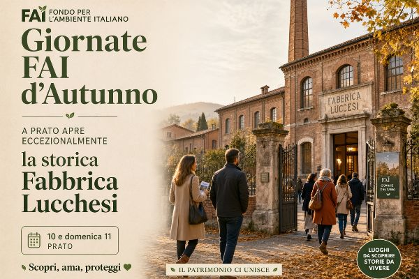 Giornate FAI d'Autunno: a Prato apre eccezionalmente la storica Fabbrica Lucchesi