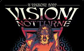 VISIONI NOTTURNE - HORROR FILM FESTIVAL 2022